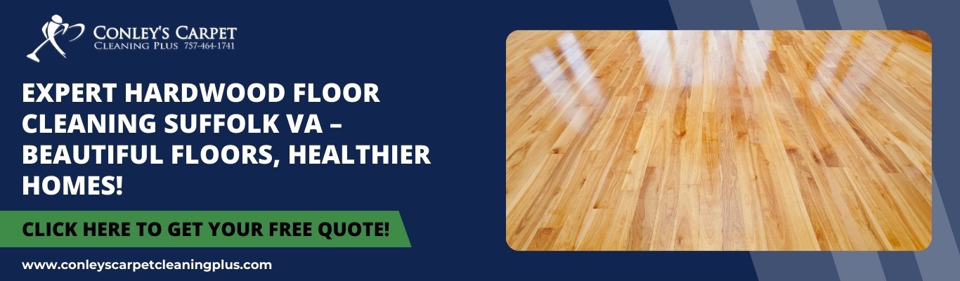 conleyscarpetcleaningplus.com-top-hardwood-floor-cleaning-suffolk-va-revitalize-your-home-hardwood-floor-cleaning