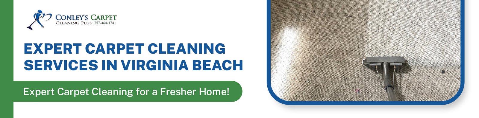 expert-carpet-cleaning-services-conley carpet cleaning companies in Virginia Beach